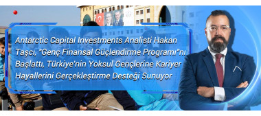 Antarctic Capital Investments Analisti Hakan Taşcı, 